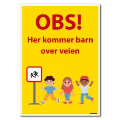 OBS- her kommer barn over veien - barn leker skilt