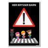 Barn krysser veien - barn leker skilt