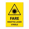 Fareskilt - Kraftig laserstråle