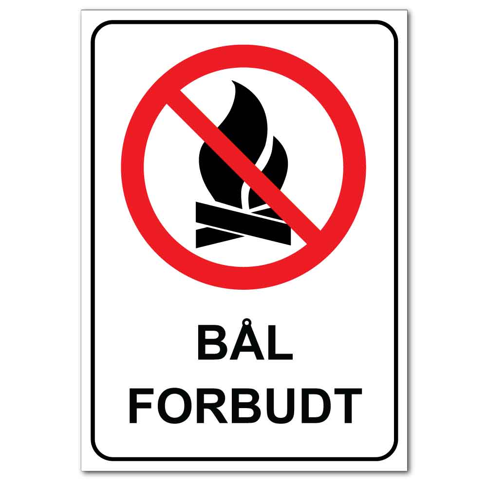Forbudt skilt - Bål forbudt