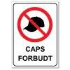 Forbudt skilt - Caps forbudt