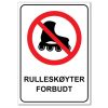 Forbudt skilt - Rulleskøyter forbudt