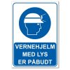 Påbudsskilt - Vernehjelm med lys er påbudt