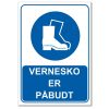 Påbudsskilt - Vernesko er påbudt