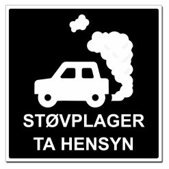 Privatrettslig Støvplager Ta hensyn skilt - 500x500mm
