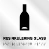 Taktile skilter - Resirkulering Glass - Hvit Alu Panel