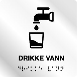 Taktile skilter - Drikke Vann - Hvit Alu Panel