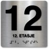 Taktile skilter med og uten Braille - 12. Etasje - Alu panel