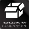taktile skilter resirkulering papp sort alu panel