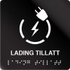 taktile skilter lading tillatt sort alu panel