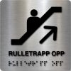 Taktilt skilt - Rulletrapp Opp - Børstet Alu Panel