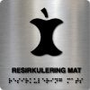 Taktilt skilt - Resirkulering Mat - Børstet Alu Panel