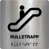 Taktilt skilt - Rulletrapp - Børstet Alu Panel