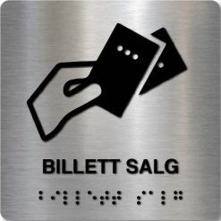Taktilt skilt - Billett Salg - Børstet Alu Panel