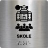 Taktilt skilt - Skole - Børstet Alu Panel