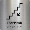 Taktilt skilt - Trapp Ned - Børstet Alu Panel