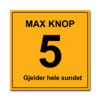 skilt 5 knop gjelder hele sundet 50x50