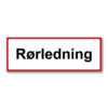 underskilt med egen tekst rød ramme rørledning