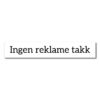 postkasse skilt ingen reklame takk 117x20mm