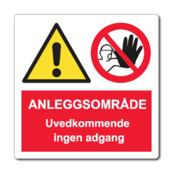 kombiskilt uvedkommende ingen adgang